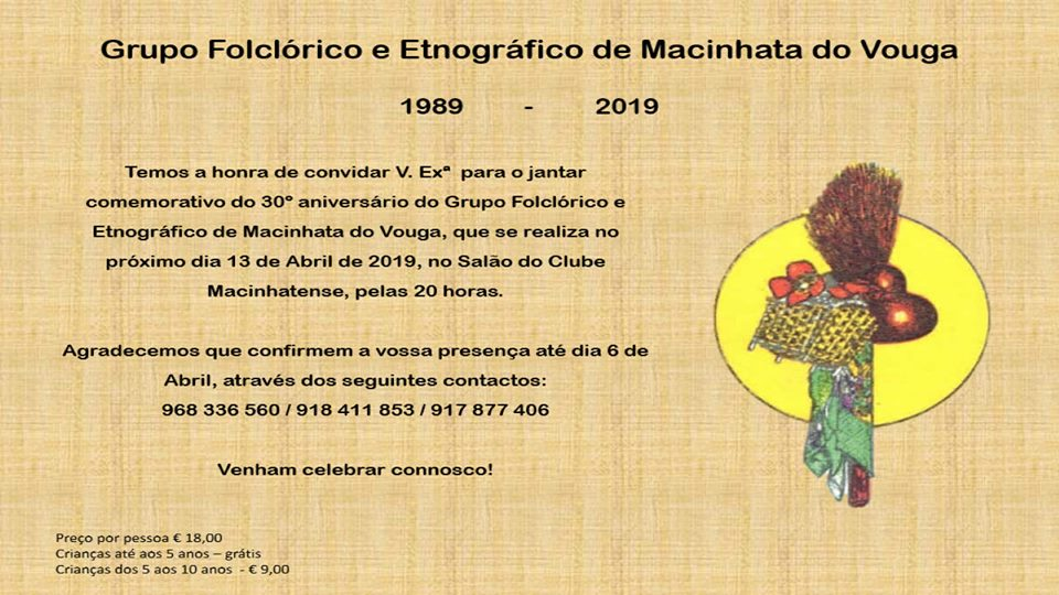 30º aniversário do Grupo Folclórico Etnográfico de Macinhata do Vouga 